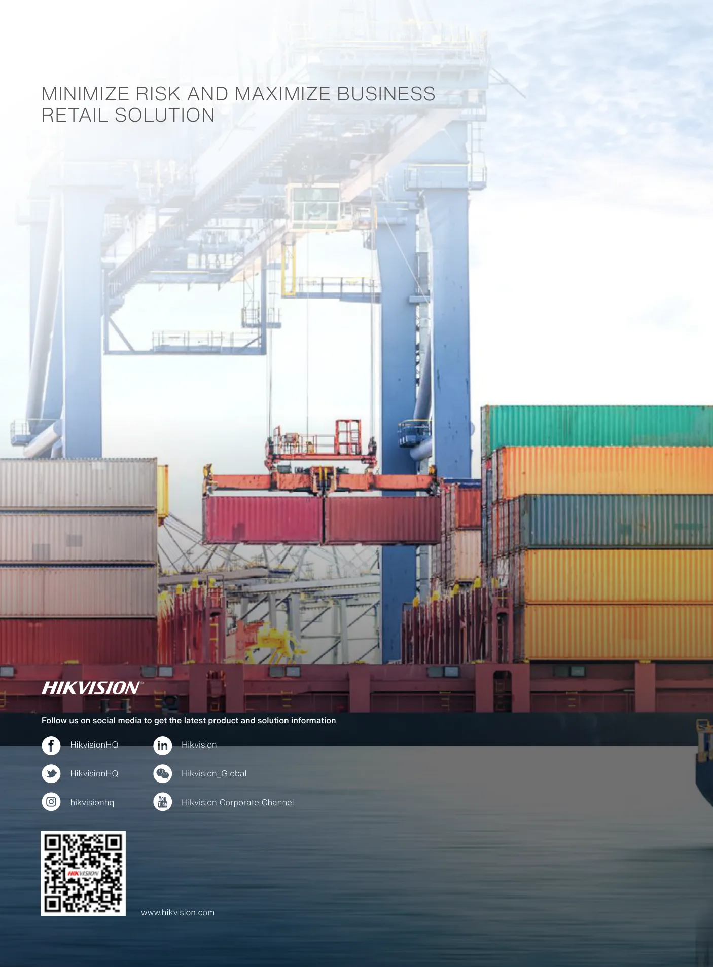 Minimize risk, maximize business at the retail port.